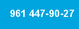 961 447-90-27